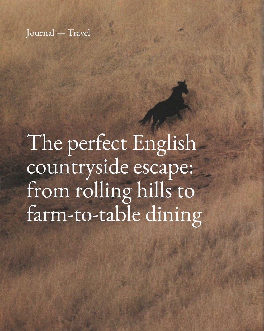 The Perfect English Countryside Escape